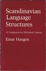 Scandinavian Language Structures A Comparative Historical Survey