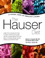 The Hauser Diet A Fresh Look At Healthy Living
