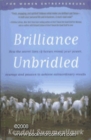 Brilliance Unbridled