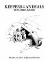 Keepers of the Animals Teacher's Guide Native American Stories and Wildlife Activities for Children