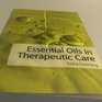 Essential Oils in Therapeutic Care