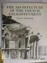 The architecture of the French Enlightenment
