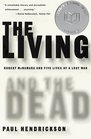 The Living and the Dead  Robert McNamara and Five Lives of a Lost War