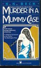 Murder in a Mummy Case (Iris Cooper, Bk 2)