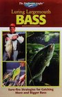 The Freshwater Angler Luring Largemouth Bass