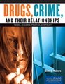 Drugs Crime And Their Relationships Theory Research Practice And Policy