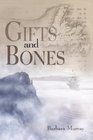 Gifts and Bones (A Bea and Mildred Mystery)