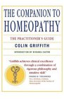 The Companion to Homeopathy   The Practitioner's Guide