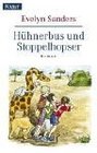Hhnerbus und Stoppelhopser