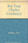 Rat Trap (Turbo Cowboy, No 6)