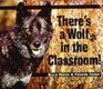 There's a wolf in the classroom