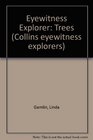 Eyewitness Explorer Trees