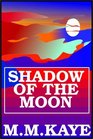 Shadow Of The Moon