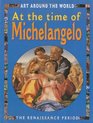 At the Time of Michaelangelo