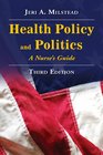 Health Policy and Politics A Nurse's Guide