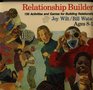 Relationship Builders