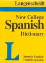 Diccionario espaol/ingls  ingls/espaol New College Spanish Dictionary