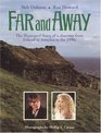 Far and Away The Illustrated Story of a Journey from Ireland to America in the 1890s