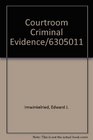 Courtroom Criminal Evidence/6305011