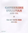 Catherine Sullivan and Co Film and Theatre Works 20022004