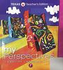 MyPerspectives English Language Arts Grade 7  Texas Teacher's Edition