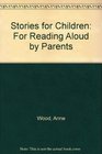 Stories for Children Chosen by Parents for Reading Aloud