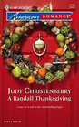A Randall Thanksgiving (Brides for Brothers, Bk 14) (Harlequin American Romance, No 1133)