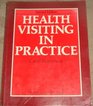 Health Visiting in Practice
