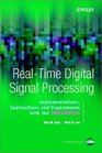 RealTime Digital Signal Processing Implementations Application and Experiments with the TMS320C55X