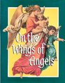 On the Wings of Angels