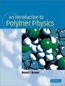 An Introduction to Polymer Physics