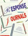 Response Journals Inviting Students to Think and Write About Literature