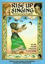 Rise up singing The groupsinging song book