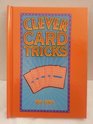 Clever Card Tricks