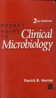 Pocket Guide to Clinical Microbiolgy 2nd Edition