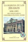 La Marcha de Los Jibaros 18981997 Bk/Cd