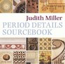 Period Details Sourcebook