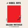 The Nickel Boys (Audio CD) (Unabridged)