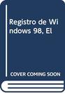 Registro de Windows 98 El