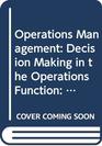 Operations Management Decision Making in the Operations Function Instructor's Manual