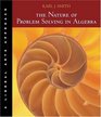 The Nature of Problem Solving in Algebra A Liberal Arts Approach