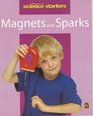 Magnets and Sparks