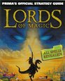 Lords of Magic : Prima's Official Strategy Guide (Secrets of the Games Series.)