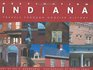 Destination Indiana: Travels through Hoosier History (Distributed for the Indiana Historical Society)