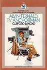 Alvin Fernald TV Anchorman