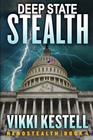 Deep State Stealth (Nanostealth, Bk 4)