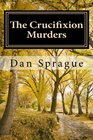 The Crucifixion Murders