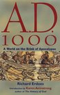 AD 1000 A World on the Brink of Apocalypse