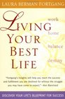 Living Your Best Life Discover Your Life's Blueprint for Success