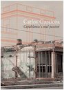 Carlos Garaicoa Capablanca's Real Passion